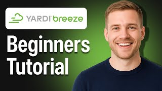 Yardi Breeze Tutorial Property Management Software Training For Beginners (2026)