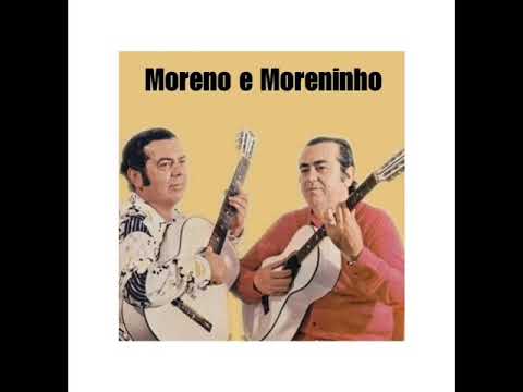 Moreno e Moreninho.
