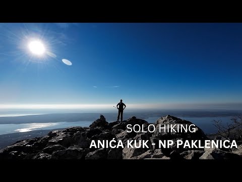 Anića Kuk, NP Paklenica  | Solo hiking