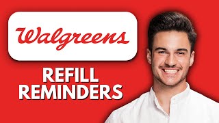 NEW! How to Use the Walgreens App for Refill Reminders | Never Miss a Prescription Refill Again