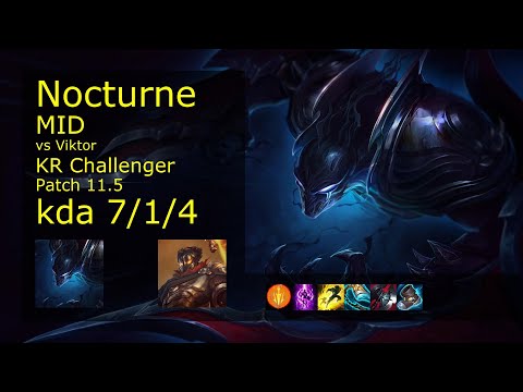 Nocturne Mid vs Viktor - KR Challenger 7/1/4 Patch 11.5 Gameplay // [롤] 녹턴 vs 빅토르 미드