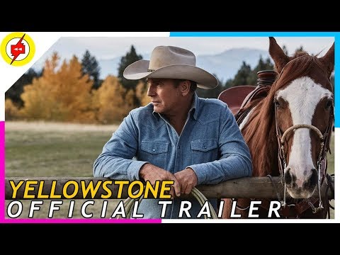 YELLOWSTONE - Season 2 | Official Trailer