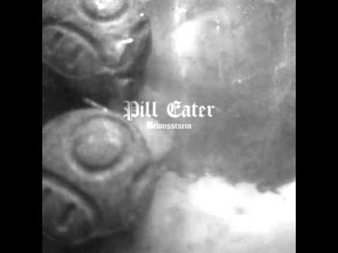 Pill Eater - Bewusstsein II (2014)