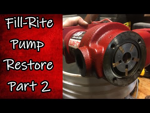Fill Rite Pump Restore Part 2