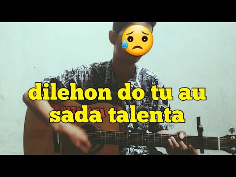 DILEHON DO TU AU SADA TALENTA || BATAK ASIA