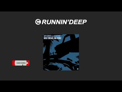 Guy Gerber Feat. Albertina - Bocat (Michael Bibi Remix)