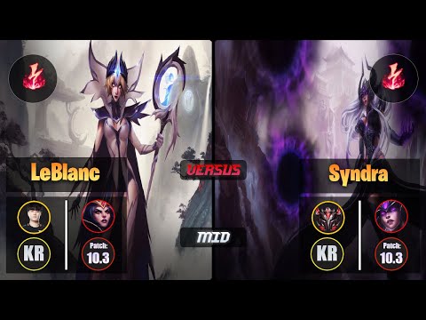 Tempt LEBLANC (Mid) [Electrocute] VS SYNDRA - Grandmaster KR Patch 10.3