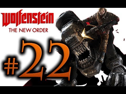 Wolfenstein The New Order Walkthrough Part 22 [1080p HD] - No Commentary