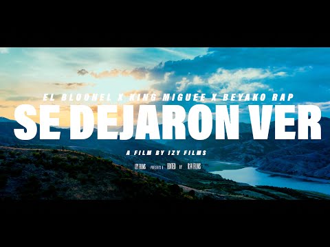 King Miguee - Se Dejaron Ver Ft. El Bloonel x Beyako Rap (Video Oficial)