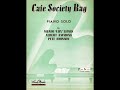 Cafe Society Rag - 1943 - Composed By Pete Johnson, Albert Ammons, Meade "Lux" Lewis