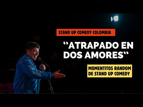 Atrapado en dos amores - Diego Martinez - Stand Up Comedy (Colombia)