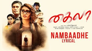Nambaadhe - Lyrical | Khyla