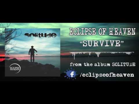 Eclipse of Heaven - Eclipse of Heaven - Survive (album track)