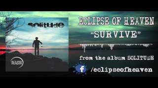 Video Eclipse of Heaven - Survive (album track)