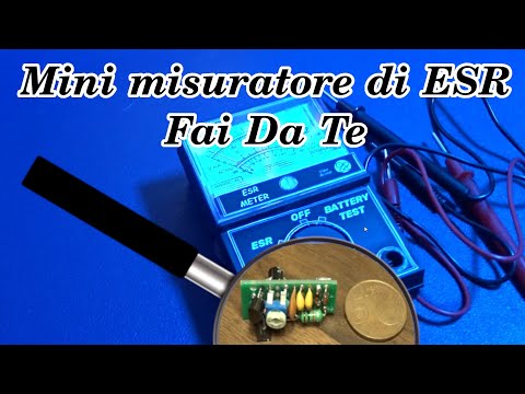 Mini Misuratore di ESR fai da te
