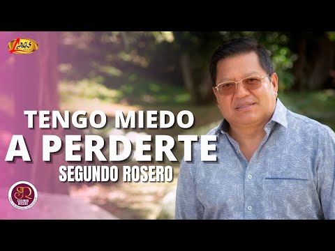 Segundo Rosero  - Tengo Miedo A Perderte (Audio Oficial) | Boleros De Oro