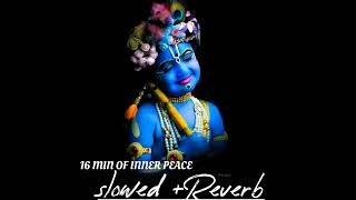Download lagu unique Bhajan Lofi ||Slowed Reverb||- 16 minutes of Inner peace mp3