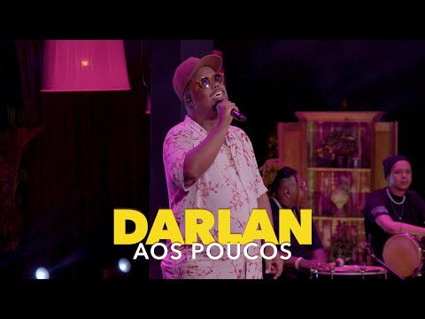 Darlan - Aos Poucos (Ao Vivo)