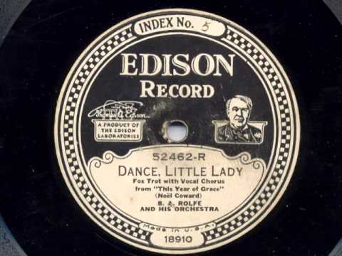 Dance Little Lady  B A Rolfe and his Orchestra  1928