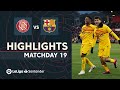 Highlights Girona FC vs FC Barcelona (0-1)