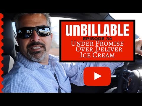 UNDER PROMISE OVER DELIVER ICE CREAM | UNBILLABLE E34