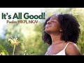 “It’s All Good” Psalm 119:71 | Pastor Jasper Taylor