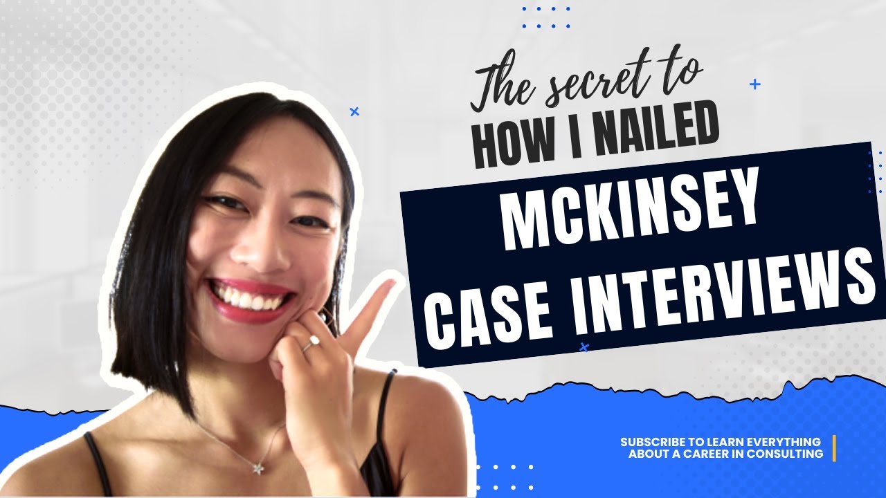 THIS Method improved my case interview success rate by 90% | McKinsey consultant tip sharing