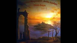 Justin Hayward &amp; John Lodge - Nights Winters Years