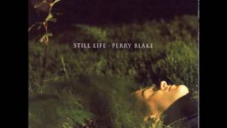Perry Blake - Still Lives