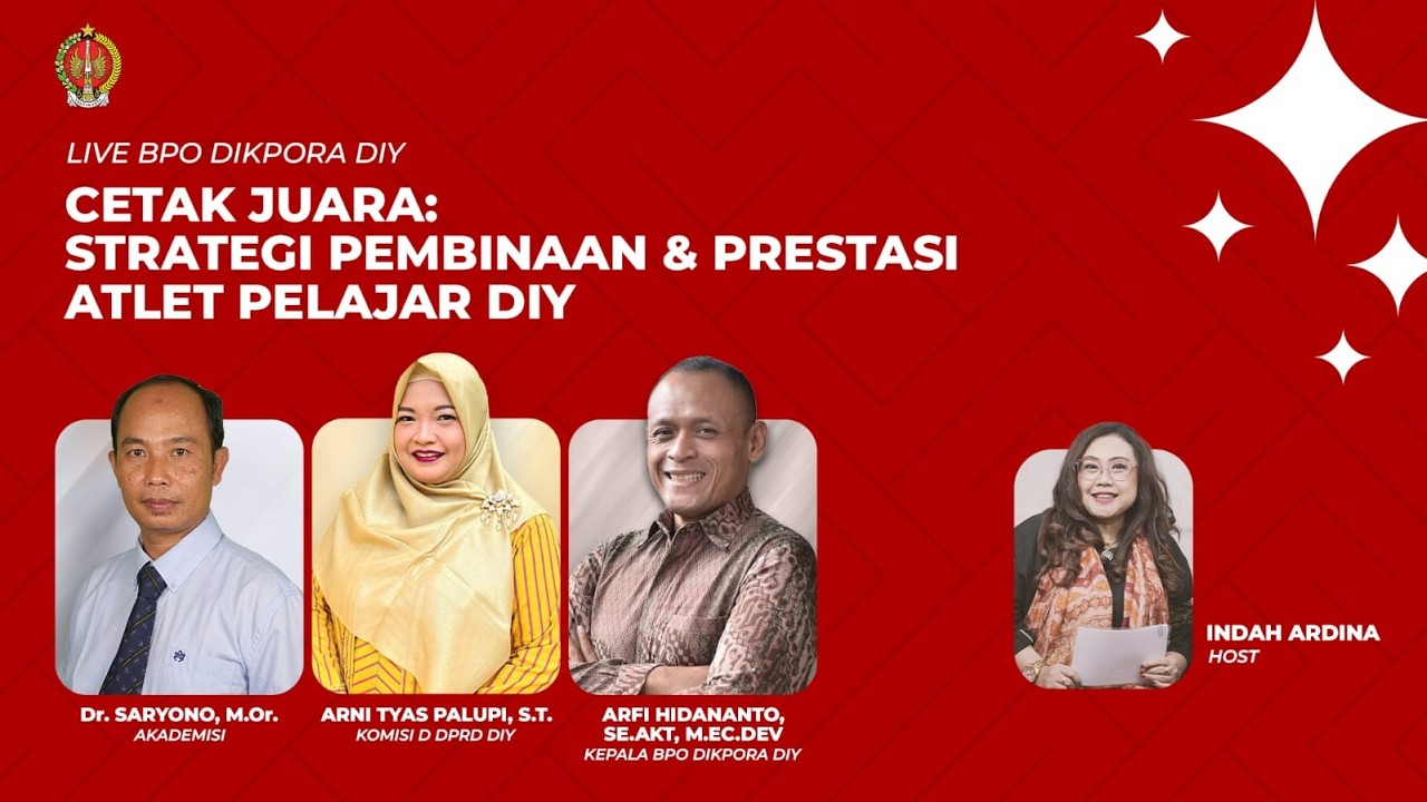 CETAK JUARA: STRATEGI PEMBINAAN & PRESTASI ATLET PELAJAR DIY
