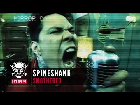 Spineshank - Smothered (Music Video)