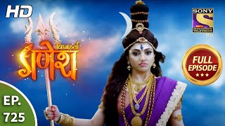Vighnaharta Ganesh - Ep 725 - Full Episode - 17th September, 2020