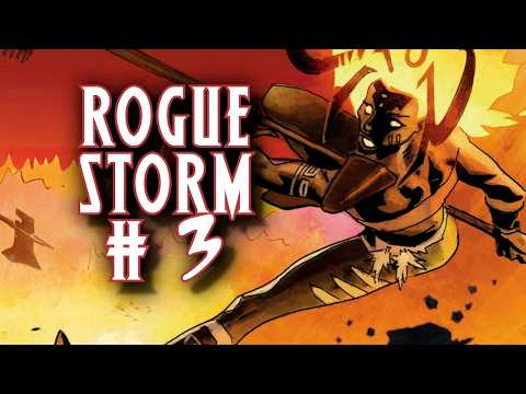 Primal Storm’s Final Form! | Rogue Storm #3 Recap/Review