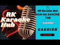 Hum Na Samjhe The Karaoke With Scrolling Lyrics हिंदी Eng