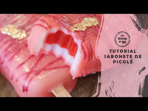 TUTORIAL - Sabonete de picolé