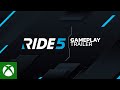 RIDE 5 Gameplay Trailer