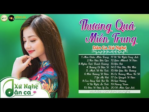 Mưa Chiều Miền Trung, Neo Đậu Bến Quê - Nghe Mà Thương Quá Người Miền Trung - Dân Ca Xứ Nghệ
