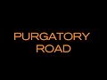 Purgatory Road (Trailer)