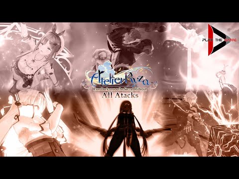 Atelier Ryza: Ever Darkness & the Secret Hideout - All Attacks [SHOW CASE]