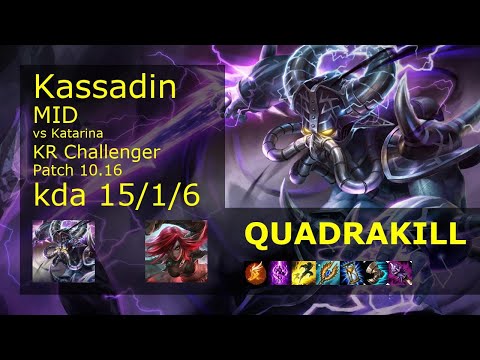 Kassadin vs Katarina Mid - KR Challenger 15/1/6 Patch 10.16 Gameplay // [롤] 카사딘 vs 카타리나 미드