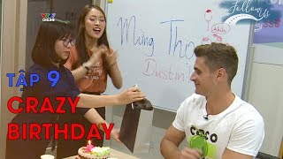 Follow us mùa 3 - Tập 9 | Crazy birthday - Mừng thọ Dustin 😅 (Eng/Viet sub)