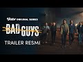 Official Trailer | Bad Guys | Oka Antara, Randy Pangalila, Dwi Sasono