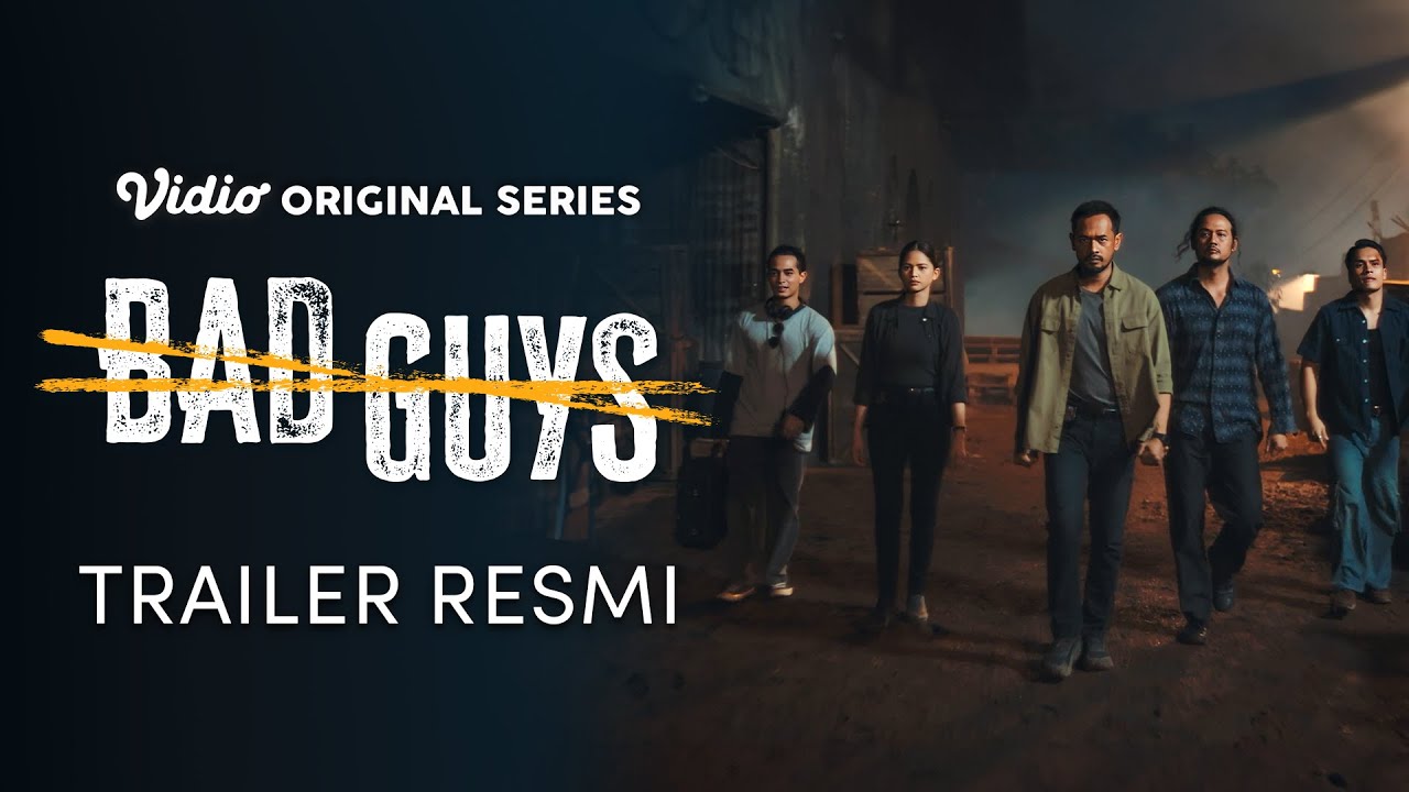 Official Trailer | Bad Guys | Oka Antara, Randy Pangalila, Dwi Sasono