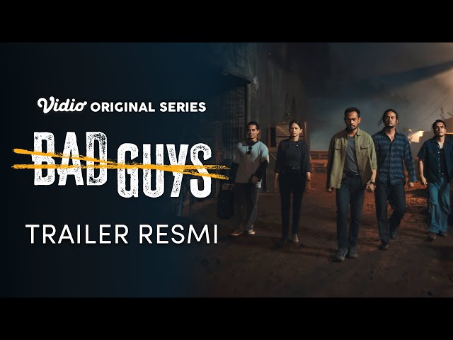 Official Trailer | Bad Guys | Oka Antara, Randy Pangalila, Dwi Sasono