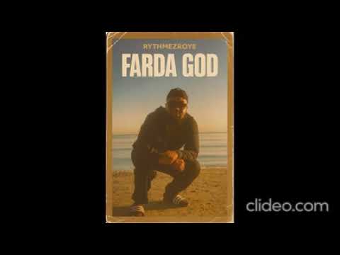 RythemzRoye - Farda God