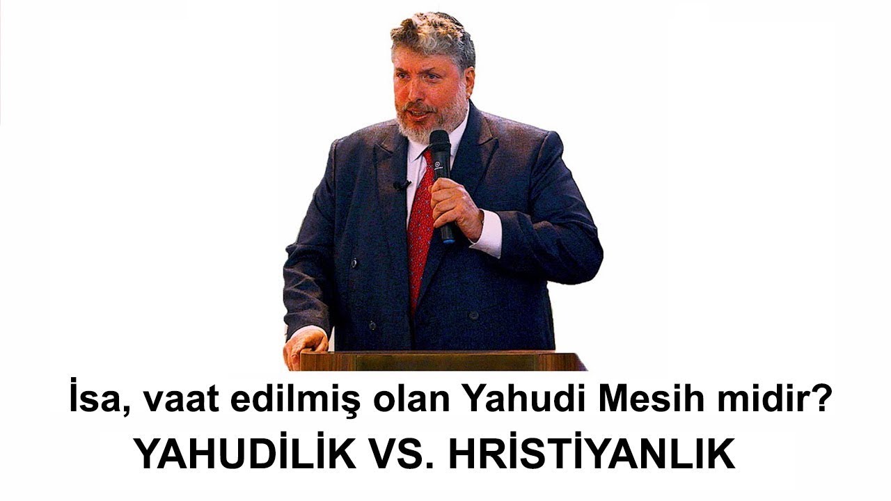 İSA TANAH'TA PEYGAMBERLERCE GELECEĞİ VAADEDİLEN YAHUDİ MESİH MİDİR? thumbnail