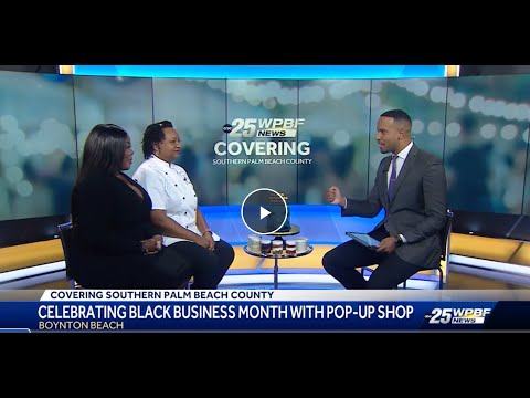 Boynton Beach Hosts Black Business Pop Up Interview