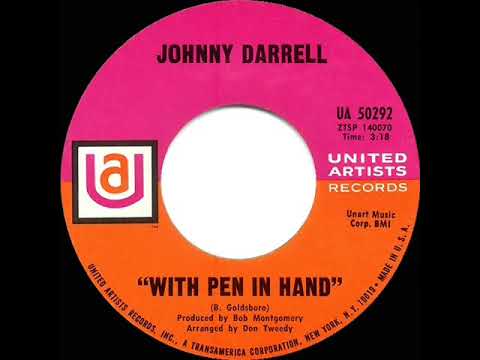 1st RECORDING OF: With Pen In Hand - Johnny Darrell (1968)