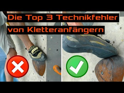 The top 3 technical mistakes of climbing beginners | and tips on how to avoid them