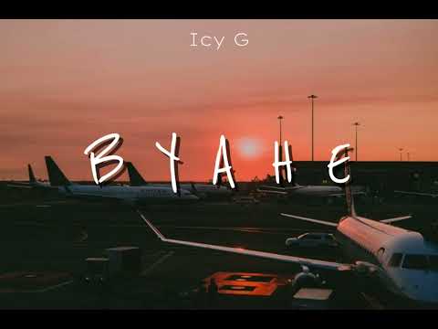 Byahe - Icy G (Lyrics Video)